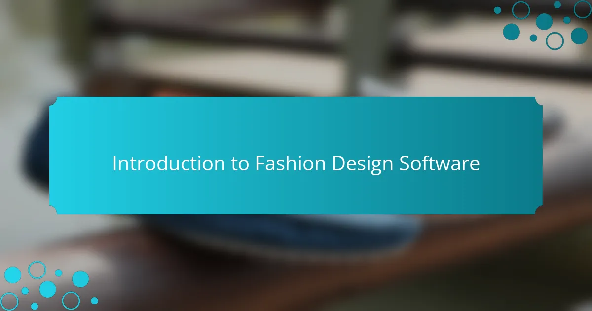 Introduction to Fashion Design Software